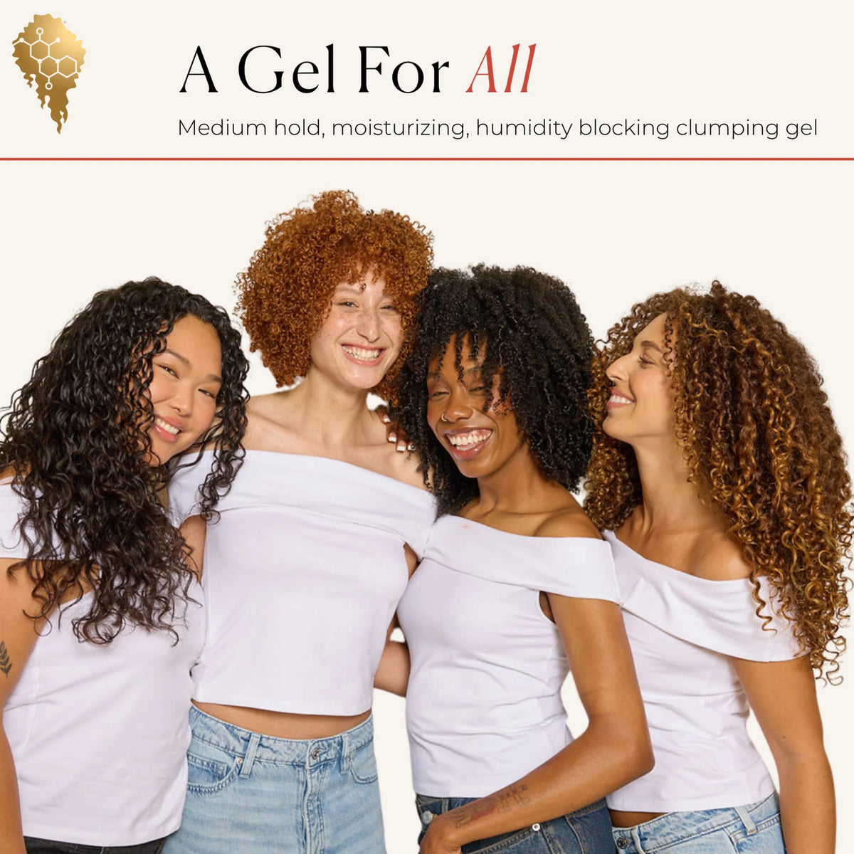 Fire kvinder med krøllet hår i forskellige nuancer smiler sammen – reklame for "A Gel For All" hårgelé med medium hold.